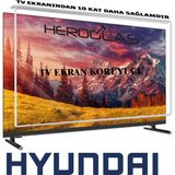 Heroglas Hyundai 32HYN2000 32 inç TV Ekran Koruyucu