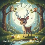 Het Bos van de Fluisterende Dieren |: Een Rustgevende Reis naar Dromenland