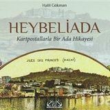 HEYBELIADA KARTPOSTALLARLA BIR ADA HIKAYESI - HALIL GÖKMAN