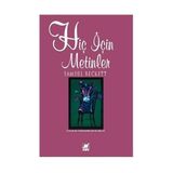 HIÇ İÇIN METINLER - SAMUEL BECKETT