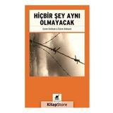 Hiçbir Şey Aynı Olmayacak - Eylem Delikanlı Özlem Delikanlı