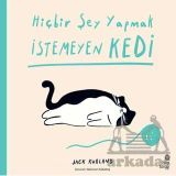 Hiçbir Şey Yapmak İstemeyen Kedi / Jack Kurland