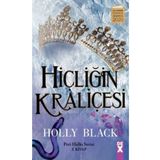 Hiçliğin Kraliçesi: Peri Halkı Serisi 3. Kitap