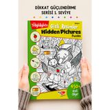 Hidden Pictures Gizli Resimler Seviye 1 Dikkat Atölyesi Yayınları