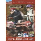 Hidden Riches (Red Rock Mysteries) by Jenkins, Jerry B., Fabry, Chris (2006) Paperback