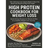 High Protein Cookbook for Weight Loss: +100 Delicious Low-Calorie Meals to Burn Fat, Build Lean Muscle & Stay Full Longer Quick & Easy Recipes for ... Loss Journey (LE RICETTE DEL CUSTODE, Band 2)
