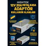 Hıgtech Adaptör 12V 20A Metal Kasa Hıghtek Ht-1118