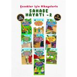 Hikayelerle Çocuklar İçin Sahabe Hayatı Set (10 Kitap Takım)