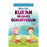 Hikayelerle Kuran Okumayı Öğreniyorum Elifba