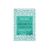 Hikmetli Nasihatler - Mehmet Mete
