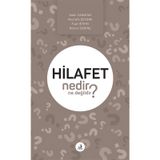 Hilafet Nedir Ne Değildir? - Kadir Canatan