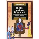 Hilafeti Yeniden Düşünmek İletişim Yayınevi