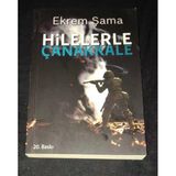 Hilelerle Çanakkale [İsme İmzalı] (Sahafiye Kitap)