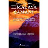 Himalaya Şamanı - David Charles Manners