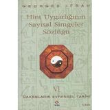 Hint Uygarlığının Sayısal Simgeler Sözlüğü Rakamların Evrensel Tarihi Vı Georges Ifrah Tübitak Yayınları - Yeni Kitap
