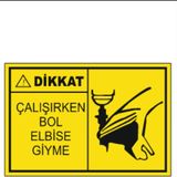 HiperAD Reklam Dikkat Çalışırken Bol Elbise Giyme Dekota Baskı – 3 mm Forex Uyarı Tabelası 25×35