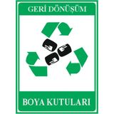 HiperAD Reklam Geri Dönüşüm Boya Kutuları Model6 Dekota Baskı – 3 mm Forex Uyarı Tabelası 25 cm × 35CM