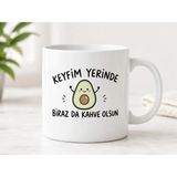 HiperAD Reklam Keyfim Yerinde Biraz Da Kahve Olsun Yazılı Avokado Desenli Porselen Kupa Bardak 300 ml Süblimasyon Baskılı Sevimli Hediyelik Kupa - Renkli