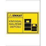 HiperAD Reklam Kimyasal Malzeme Deposu Dekota Baskı – 3 mm Forex Uyarı Tabelası 25 cm × 35CM - 1