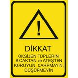 HiperAD Reklam Oksijen Tüplerini Koruyunuz Dekota – 3 mm Forex Uyarısı 25 cm × 35CM - 1
