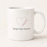 HiperAD Reklam Sevgi Hep Kazanır Yazılı Kalp Desenli Porselen Kupa Bardak 300 ml Süblimasyon Baskılı Minimal Hediyelik Kupa - Renkli