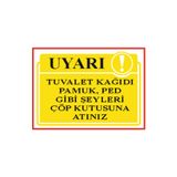 HiperAD Reklam Tuvalet Kağıdı Ped Gibi Şeyleri Çöpe At Yazılı Dekota Duvar Baskısı – 3 mm Forex 25 × 35