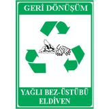 HiperAD Reklam Yağlı Bez, Üstübü Eldiven Geri Dönüşüm Dekota Baskı – 3 mm Forex Uyarı Tabelası 25 cm × 35CM