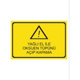 HiperAD Reklam Yağlı El Ile Oksijen Tüpünü Açıp Kapama Dekota Baskı – 3 mm Forex Uyarı Tabelası 25 cm × 35CM - 1