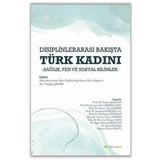 Hiperlink Yayınları Disiplinlerarası Bakışta Türk Kadını