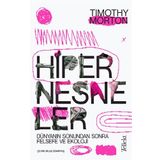 Hipernesneler - Timothy Morton