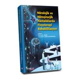 Hipokrat Kitabevi Nörolojik ve Nöroşirurjik Hastalıklarda Fizyoterapi Rehabilitasyon