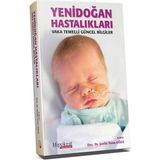 Hipokrat Kitabevi Yenidoğan Hastalıkları Vaka Temelli Güncel Bilgiler