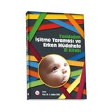 Hipokrat Kitabevi Yenidoğan İşitme Taraması ve Erken Müdahale El Kitabı
