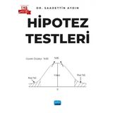 Hipotez Testleri Nobel Akademik Yayıncılık