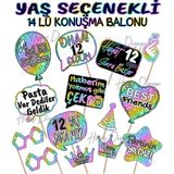 Hiras Dizayn Doğum Günü Partisi Yaş Seçenekli Kız ve Erkek 14'lü Konuşma Balonu Seti Fotoğraf Çekimi Aksesuarları Eğlenceli Kız Erkek Selfie Çubukları Unisex El Pankartı Renkli Sloganlar - Renkli - 12 Yaş