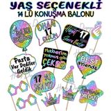 Hiras Dizayn Doğum Günü Partisi Yaş Seçenekli Kız ve Erkek 14'lü Konuşma Balonu Seti Fotoğraf Çekimi Aksesuarları Eğlenceli Kız Erkek Selfie Çubukları Unisex El Pankartı Renkli Sloganlar - Renkli - 17 Yaş