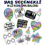 Hiras Dizayn Doğum Günü Partisi Yaş Seçenekli Kız ve Erkek 14'lü Konuşma Balonu Seti Fotoğraf Çekimi Aksesuarları Eğlenceli Kız Erkek Selfie Çubukları Unisex El Pankartı Renkli Sloganlar - Renkli - 19 Yaş