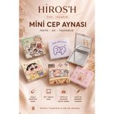 HİROS'H Mini Karikatür Desenli Cep Aynası