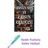 Hırsızların ve Kaosun Kraliçesi (Ciltli): Kader ve Alev 3 + Renkli Fosforlu Kalem - Hayır