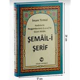Hisar Yayınevi Hadislerle Peygamberimiz ( Sav ) Güzel Ahlakı Şemail-I Şerif - Imam Tirmizi - Hisar - Ciltli