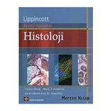 Histoloji: Lippincott Resimli Açıklamalı - Guiyan Zhang
