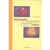 HISTOLOJIK ET ÜRÜNLERI MUAYANE ATLASI - ALI TORUN