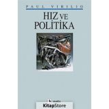 Hız ve Politika - Paul Virilio