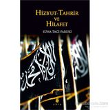 Hizbut Tahrir Ve Hilafet - Süha Taci Faruki