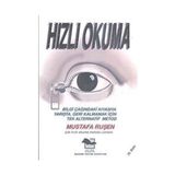 HIZLI OKUMA BILGI ÇAĞINDAKİ KIYASIYA YARIŞTA, GERI KALMAMAK İÇİN TEK ALTERNATIF METOD - MUSTAFA RUŞEN