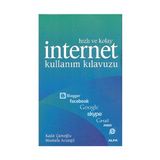Hızlı ve Kolay İnternet Kullanım Kılavuzu Alfa Yayınları