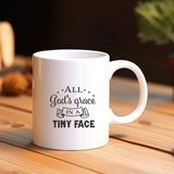 Hobi Hediye All God's Grace In A Tiny Face" Tasarımlı Porselen Kupa Bardak - Bebek ve Çocuk Temalı Hediyelik - Beyaz