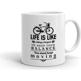 Hobi Shop Life Is Like Riding Bicycle Baskılı Kupa - Beyaz - 300 cc