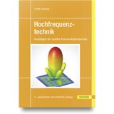 Hochfrequenztechnik: Grundlagen der mobilen Kommunikationstechnik