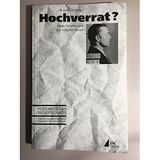 Hochverrat?: Neue Forschungen zur "Weissen Rose" und ihrem Umfeld (Portraits des Widerstands)